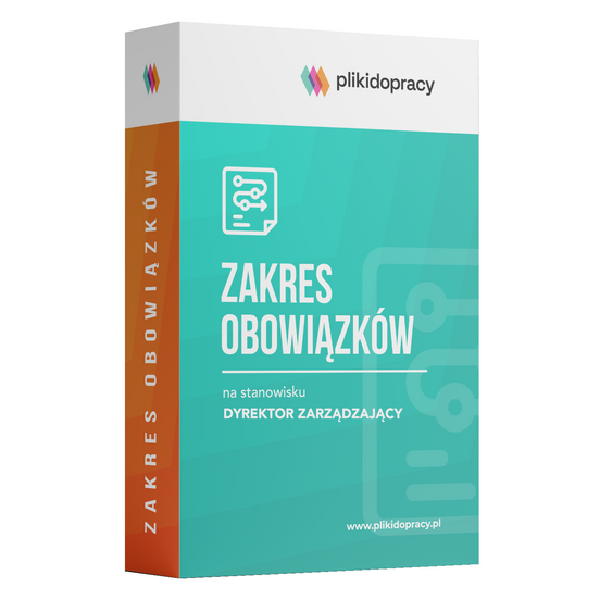 Dyrektor zarządzający – zakres obowiązków